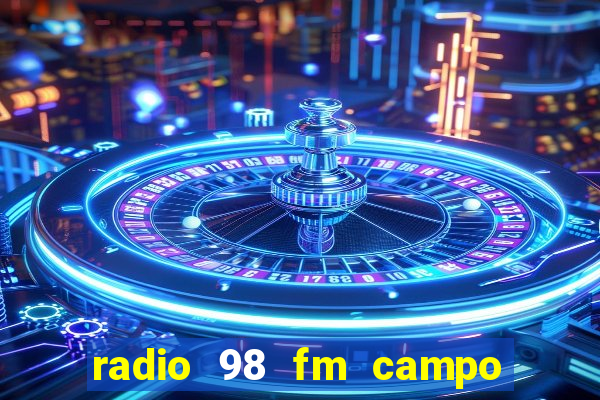 radio 98 fm campo formoso bahia